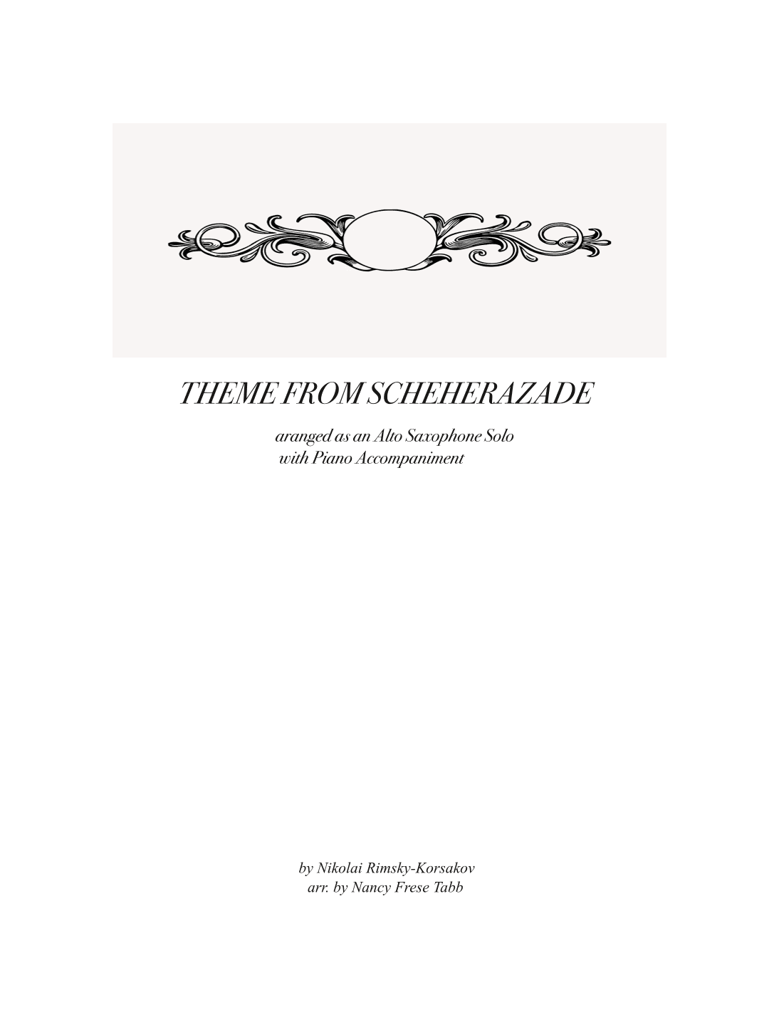 Scheherazade (Movement III) for Solo Alto Saxophone and Piano (arr. Nancy Frese Tabb)