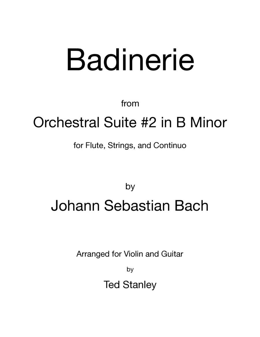 Badinerie (arr. for violin and guitar) (arr. Ted Stanley)