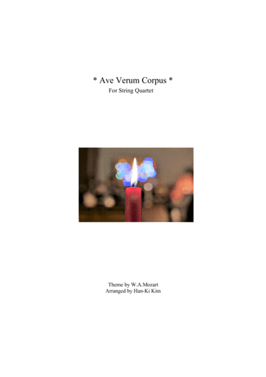 Ave Verum Corpus - For String Quartet (arr. Han-Ki Kim)