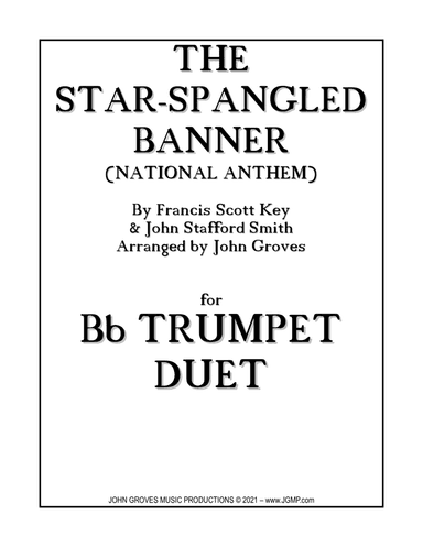 The Star-Spangled Banner (National Anthem) -  Trumpet Duet (arr. John Groves)