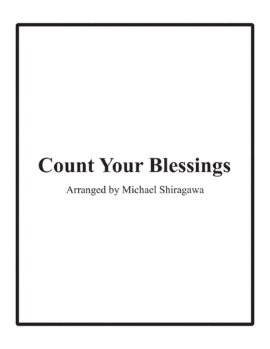 Count Your Blessings - Bassoon (arr. Michael Shiragawa)
