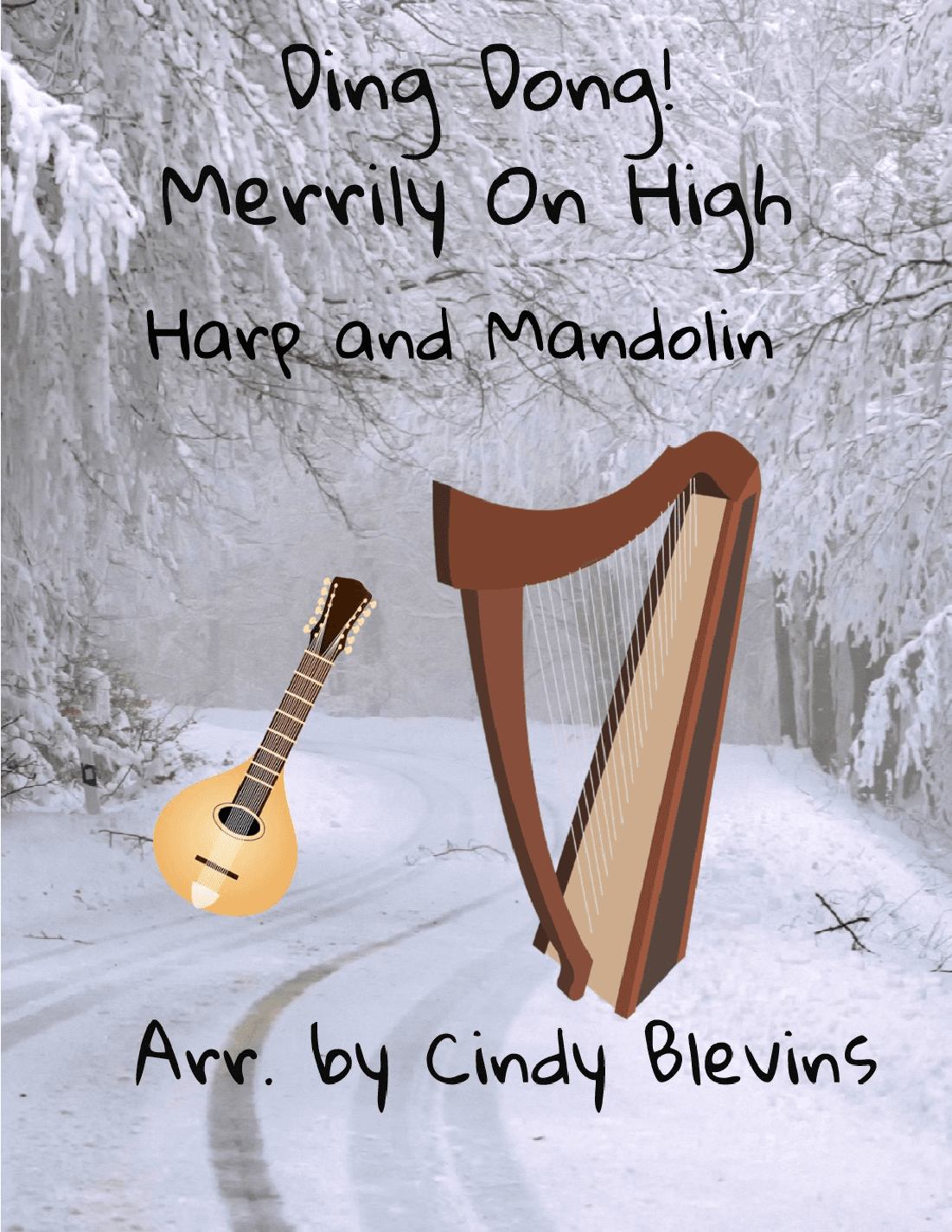 Ding Dong! Merrily On High, Harp and Mandolin (arr. Cindy Blevins)