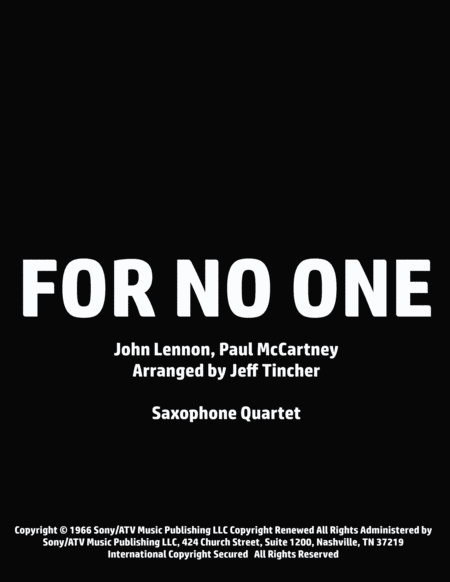 For No One (arr. Jeff Tincher)