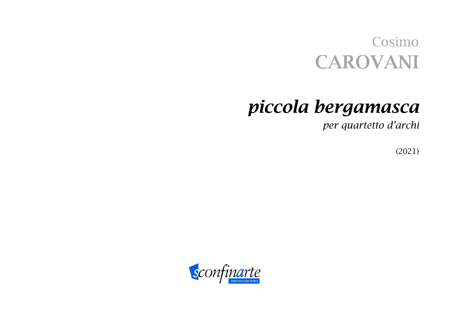 Cosimo Carovani: PICCOLA BERGAMASCA (ES-22-054) - Score Only