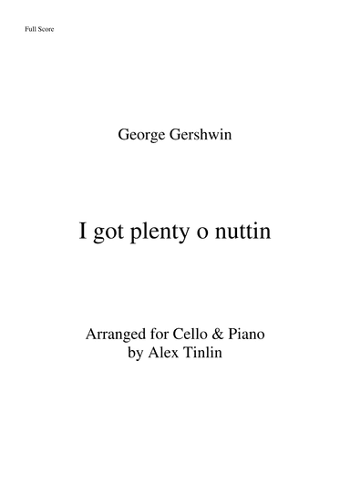 I Got Plenty O' Nuttin' (arr. Alex Tinlin)