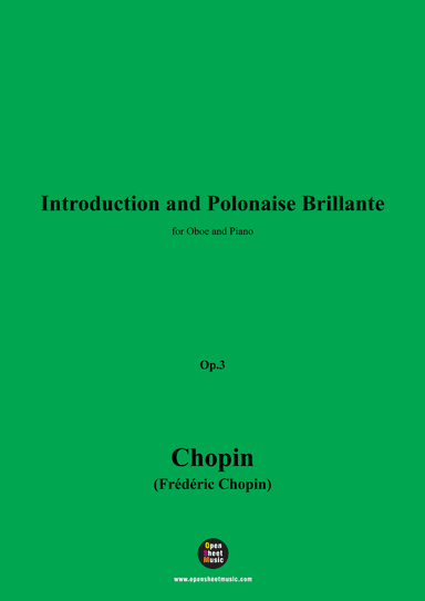 Chopin-Introduction and Polonaise Brillante,in C Major,Op.3 (arr. OSM Press)