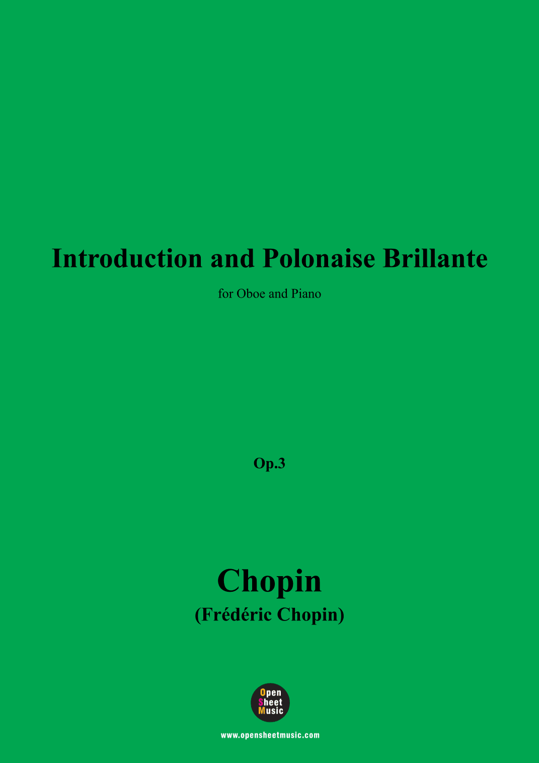 Chopin-Introduction and Polonaise Brillante,in C Major,Op.3 (arr. OSM Press)