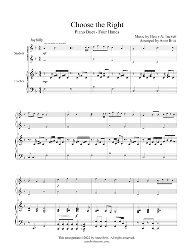 Choose the Right (late elementary student/teacher piano duet, key of F) (arr. Anne Britt)