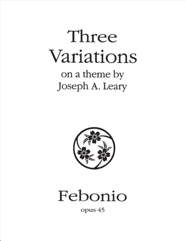 Three Variations on a theme by Joseph A. Leary