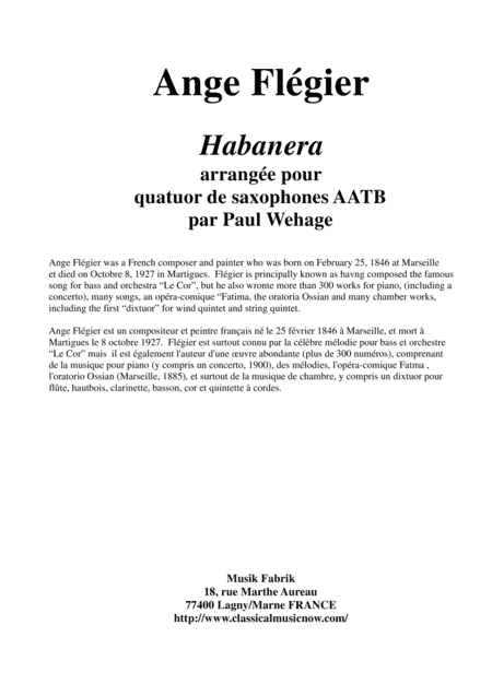 Ange Flégier: Habanera, arranged for 2  alto saxophones, tenor saxophone and baritone saxophone (arr. Paul Wehage)