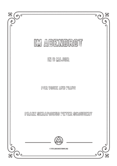 Schubert-Im Abendrot in B Major,for voice and piano (arr. MSM)