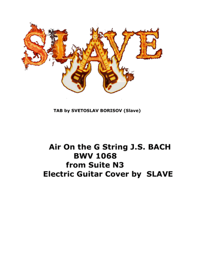 Air On the G String J.S. BACH - BWV 1068 from Suite N3 Electric Guitar Cover by SLAVE (arr. SLAVE)
