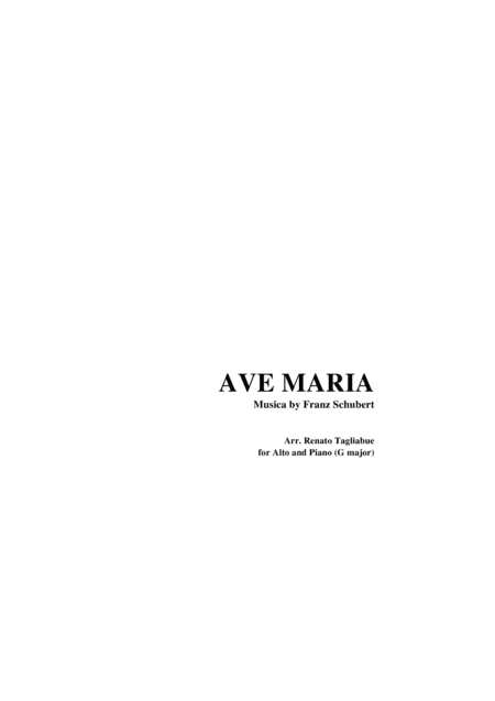 AVE MARIA by F. Schubert - Arr. for Alto and. Piano (G Maior) (arr. R. Tagliabue)