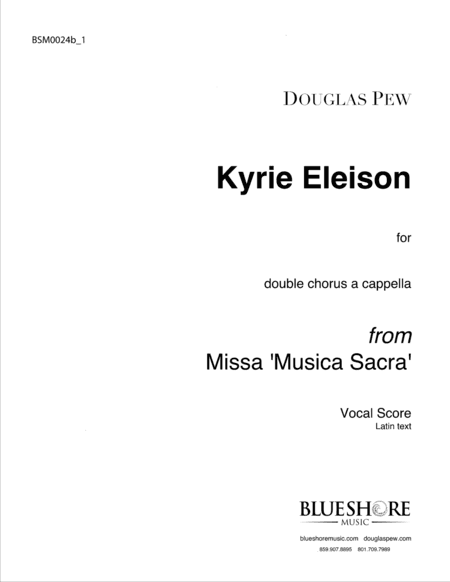Kyrie Eleison, Double Chorus a cappella