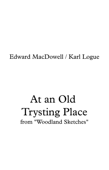 At an Old Trysting Place (SATB) (arr. Karl Logue)