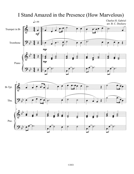 I Stand Amazed in the Presence (How Marvelous) for trumpet and trombone duet with optional piano acc (arr. B. C. Dockery)