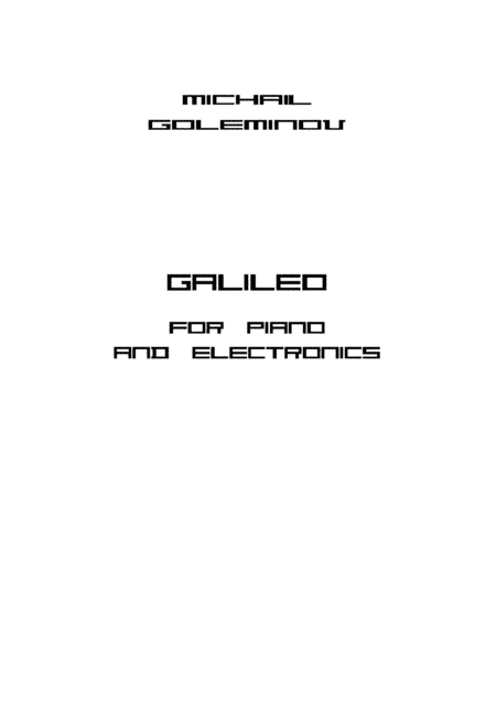 GALILEO for piano and electronics