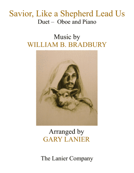 SAVIOR, LIKE A SHEPHERD LEAD US (Duet – Oboe & Piano with Parts) (arr. Gary Lanier)