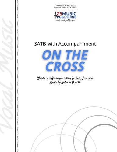 On the Cross for 4-Part SATB Choir, with Accompaniment (arr. arr. Zachary Seckman)