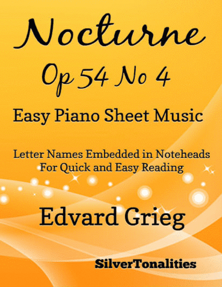 Nocturne Opus 54 Number 4 Easy Piano Sheet Music (arr. SilverTonalities)