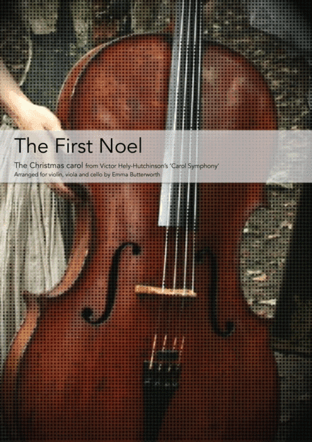 The First Noel for violin, viola & cello (arr. Emma Butterworth)