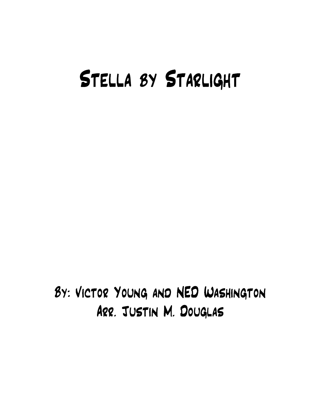Stella By Starlight (arr. Justin M. Douglas)