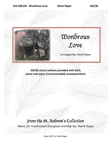 Wondrous Love (StA C00119) (arr. Mark Rippe)