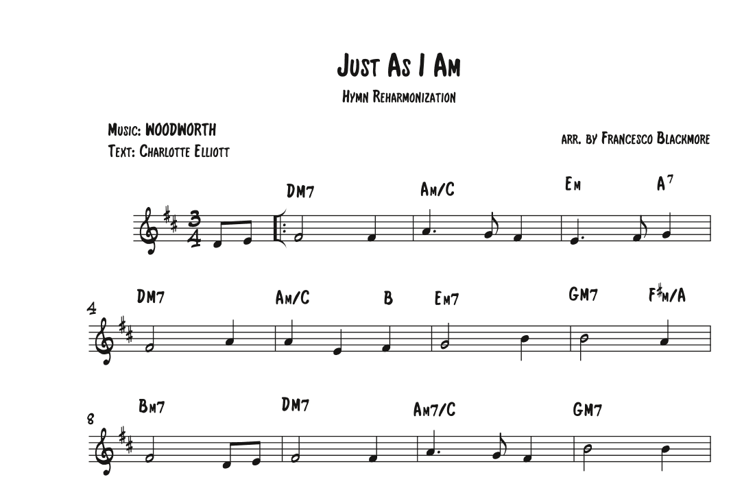 Just As I Am (Hymn Reharmonized) (arr. Francesco Blackmore)
