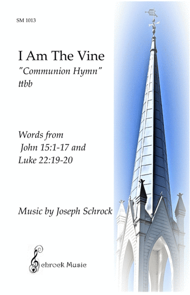 I Am The Vine