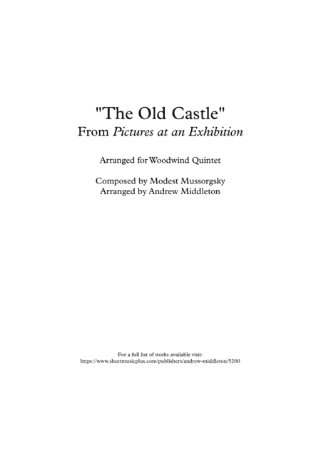 "The Old Castle" from Pictures at an Exhibition, arranged for Woodwind Quintet (arr. Andrew Middleton)