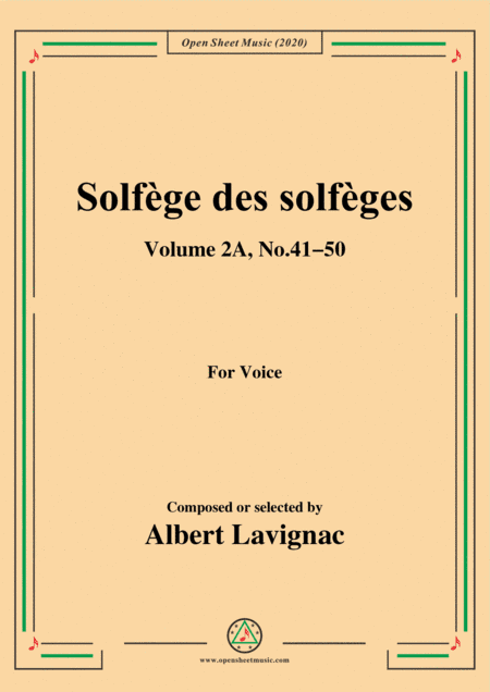 Lavignac-Solfège des solfèges,Volume 2A,No.41-50,for Voice (arr. MSM)