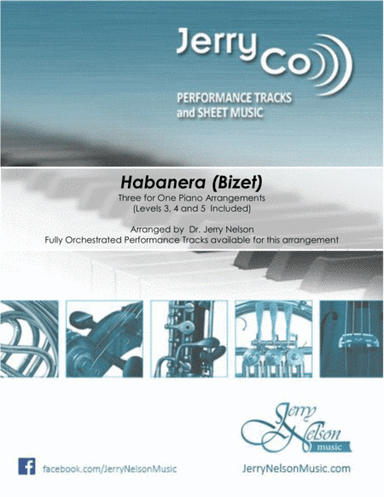 Habanera (Bizet)   3 for 1 PIANO Arrangements – Classical (arr. Dr. Jerry Nelson)