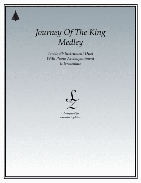 Journey Of The King (treble Bb instrument duet) (arr. Sandra Zylstra)
