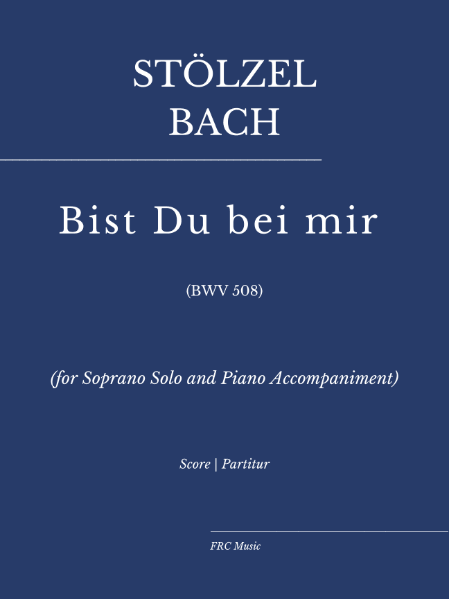 Bist Du bei mir (for Soprano Solo and Piano Accompaniment) (arr. Flavio Regis Cunha)