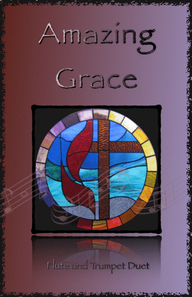 Amazing Grace, Gospel style for Flute and Trumpet Duet (arr. David McKeown)