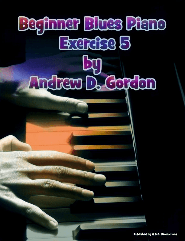 Beginner Blues Exercise 5 for Piano