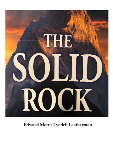 The Solid Rock (My Hope Is Built on Nothing Less)--SSAB edition (arr. Lyndell Leatherman)