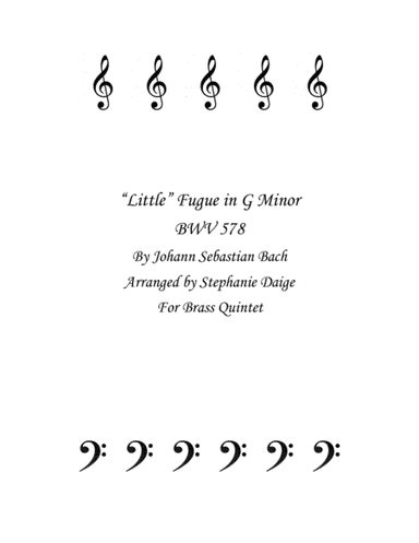 Bach Little Fugue in G Minor for Brass Quintet BWV 578 (arr. Stephanie Daige)