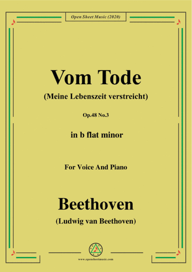 Beethoven-Vom TodeOp.48 No.3,in b flat minor,for Voice and Piano (arr. MSM)