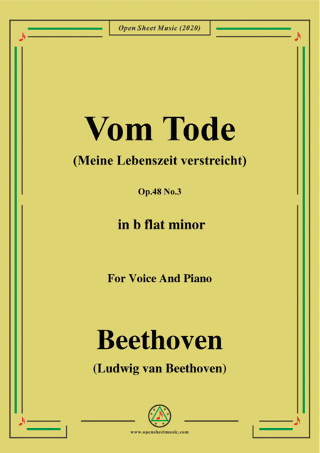 Beethoven-Vom TodeOp.48 No.3,in b flat minor,for Voice and Piano (arr. MSM)