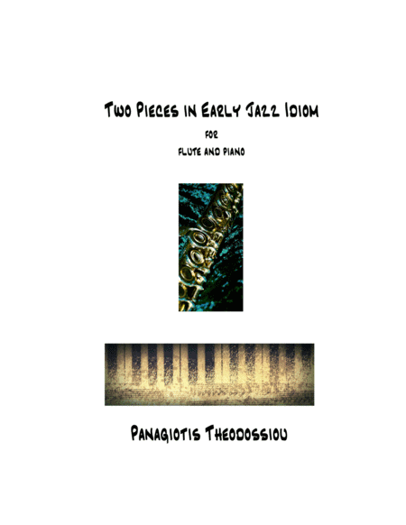 "Two Pieces in Early Jazz Idiom" for flute and piano