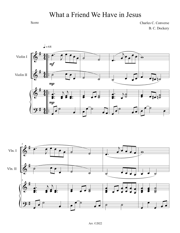 What a Friend We Have in Jesus (Violin Duet with Piano Accompaniment) (arr. B. C. Dockery)