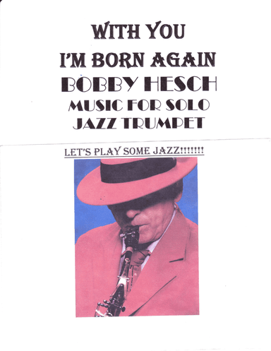 With You I'm Born Again (arr. Bobby Hesch)