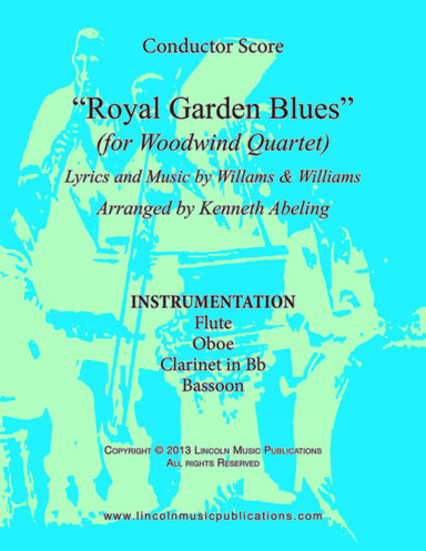 Royal Garden Blues (for Woodwind Quartet) (arr. Kenneth Abeling)