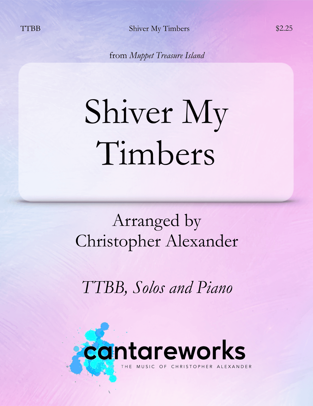Shiver My Timbers (arr. Christopher Alexander)
