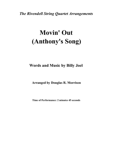 Movin' Out (anthony's Song) (arr. Douglas R. Morrison)