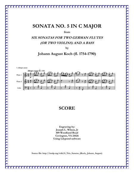 Koch Trio Sonata No. 5 in C Major for Two German Flutes (or Two Violins) and a Bass (arr. Joseph L. Wilson, Jr.)
