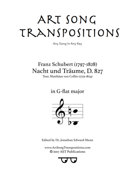 SCHUBERT: Nacht und Träume, D. 827 (transposed to G-flat major) (arr. ArtSongTranspositions.com)