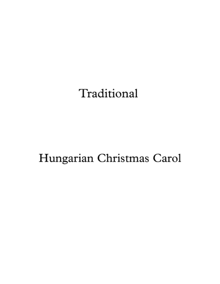 Hungarian Christmas Carol (arr. Mike Porcel)