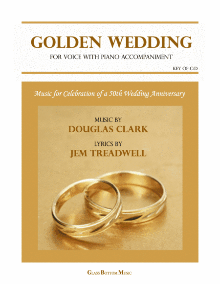 Golden Wedding (for a 50th Wedding Anniversary Celebration) - Key of C/D